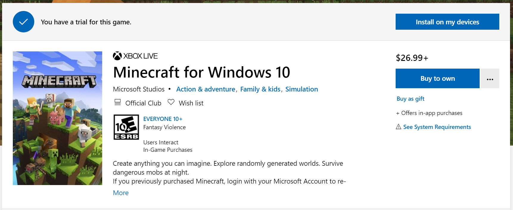 I got Minecraft: Windows 10 Edition and it says I don't own the full version? 00537661-9d0a-4a4c-a27b-1e6420cb6661?upload=true.png