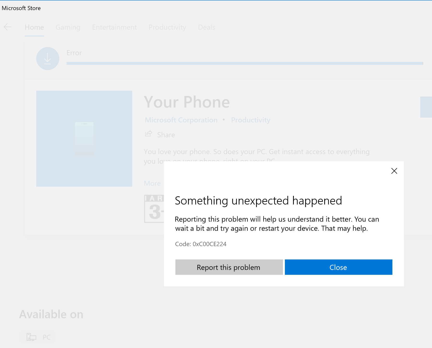 Your phone App will not download. Error code: 0xC00CE224 0309d99b-b342-4a40-bb2a-148d71b9d2ef?upload=true.png