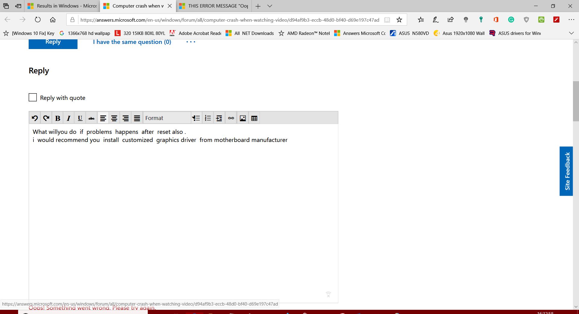 This Error Message Oops Something Went Wrong Please Try Again Too Much Horrible To Me