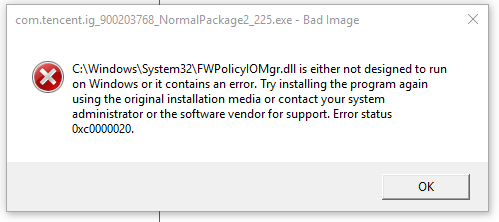 C:\Windows\System32\FWPolicyIOMgr.dll is either not designed to run on Windows or it... 080ebe61-62ea-4706-a10c-70e97dc26b5d?upload=true.png