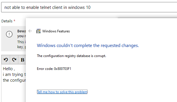 not able to enable telnet client in windows 10 08549ce1-78a7-4d49-93e7-9eca4113f1c0?upload=true.png