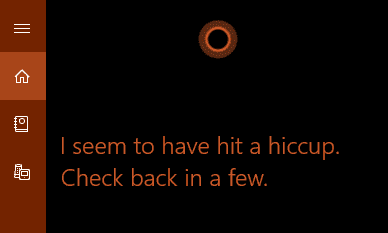 Cortana troubles 096452a5-31ff-4c3e-b141-cd540b27d3ac?upload=true.png