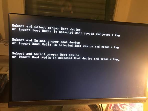 Pc problem:Reboot and select proper Boot device or boot media......? 0_big.jpg