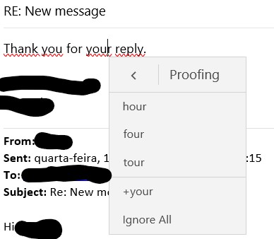 Windows 10 mail app proofreading does not work 0bfcc319-9239-4946-83c9-2f4effc2dbbf?upload=true.jpg