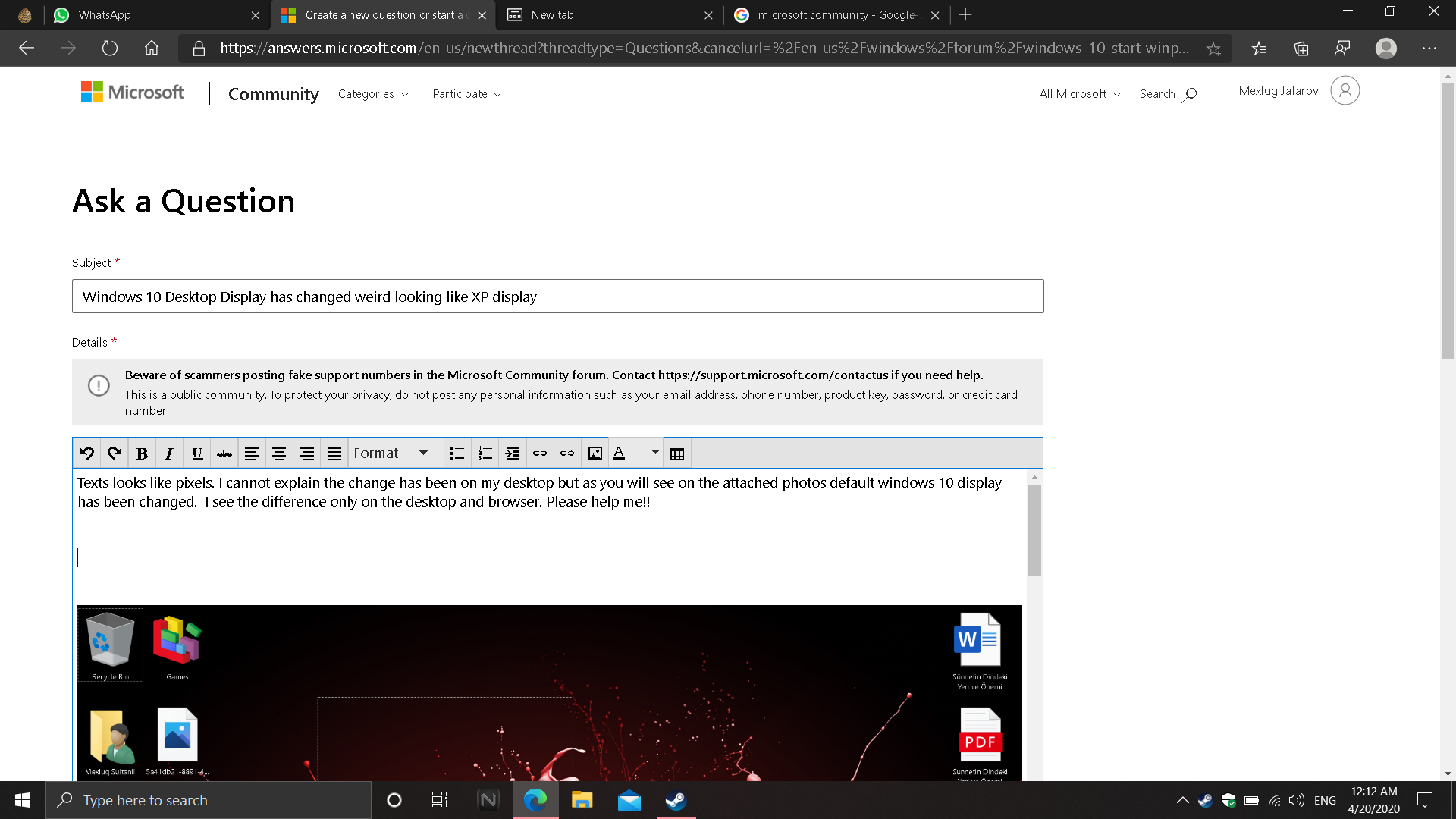 Windows 10 Desktop Display has changed weird looking like XP display 0cc42516-6fd7-4ec9-8a19-56055b34d637?upload=true.png