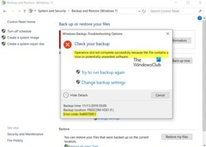 Windows Backup error 0x800700E1, Operation did not complete successfully 0x800700E1-Operation-did-not-complete-successfully-300x214.jpg