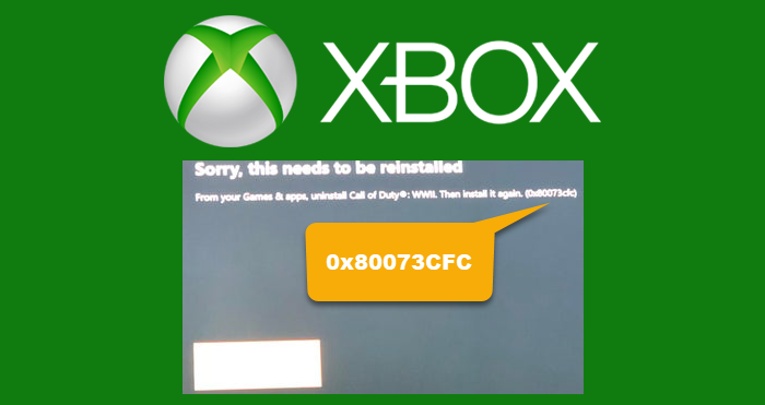 Fix Xbox error code 0x80073CFC on PC 0x80073CFC.png