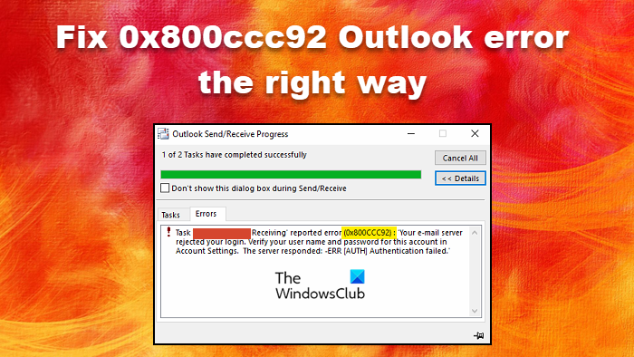 Fix 0x800ccc92 Outlook error the right way 0x800ccc92-Outlook-error-.png
