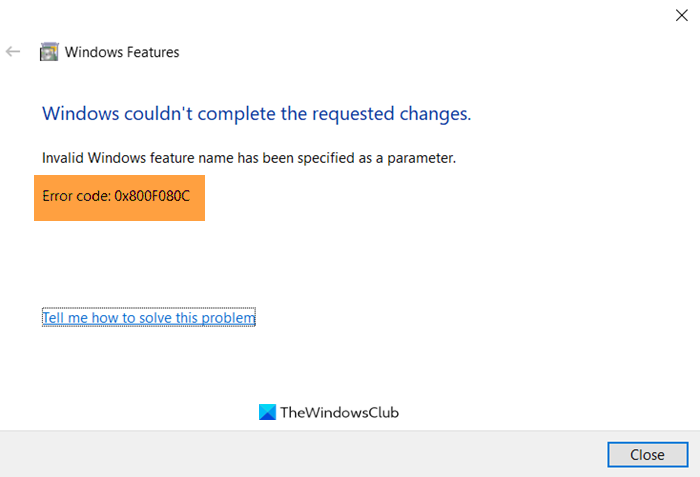 Fix Error 0X800F080C when installing .NET Framework on Windows 10 0X800F080C.png