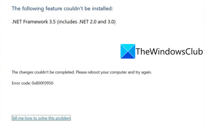 Fix .NET Framework 3.5 Installation Error 0x800F0950 in Windows 11 0x800F0950-net-framework-installation-error-windows-11-10-pc.png