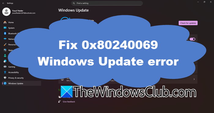 Fix 0x80240069 Windows Update error 0x80240069-Windows-Update.png