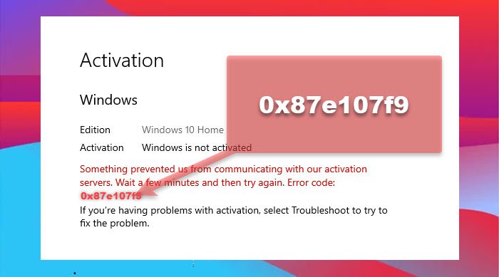 Fix 0x87e107f9 Windows Activation Error 0x87e107f9.jpg