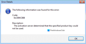 Activation Error, 0xC004C008: Activation server determined that specified product key could... 0xC004C008-300x152.png