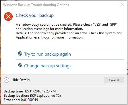 VSS based backup operations windows 7 Backup not working Error 0x81000019 115483d1485975371t-windows-10-backup-failure-error-code-0x81000019-backuperror1.jpg