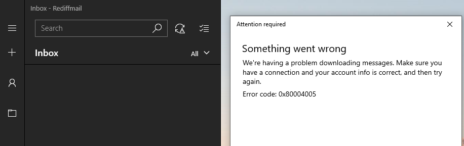 Windows 10 Mail - error 0x80004005 for rediffmail account 11b5634b-03c2-4305-ac73-caf76651bb24?upload=true.png