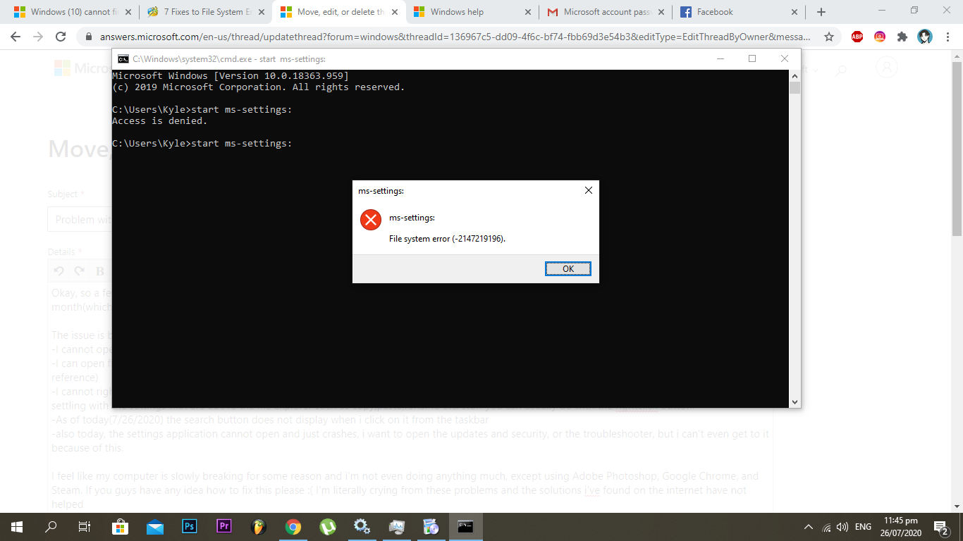 Problem with File explorer and Settings, and search button 139d3def-293f-4634-b7de-657e98d1de08?upload=true.png