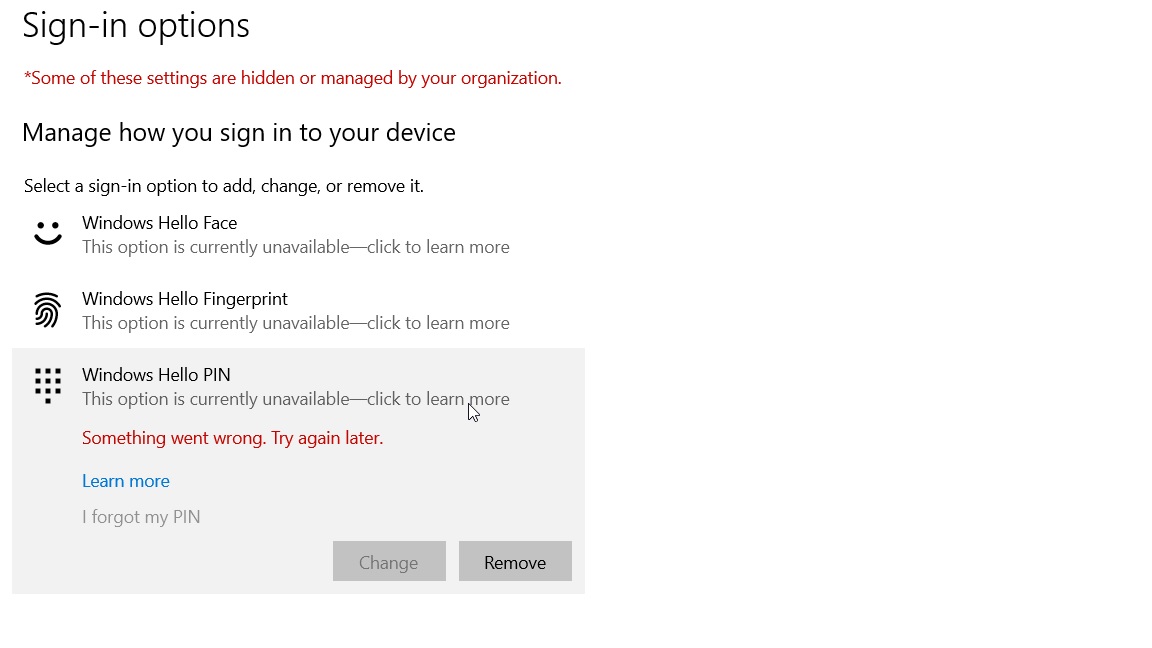 Windows hello face fingerprint and PIN all 'this option is currently unavailable' 142698c0-d617-48f6-9621-9b6d69144b6d?upload=true.jpg