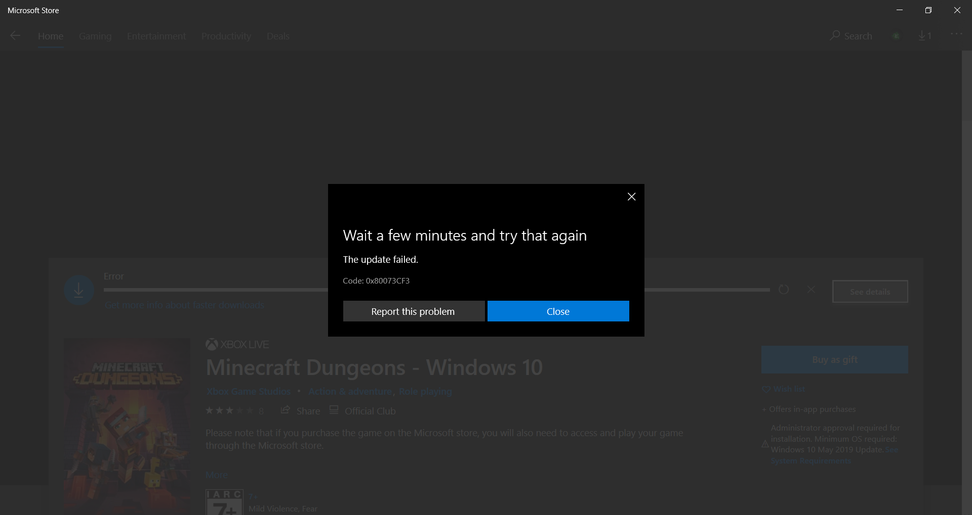 I bought minecraft dungeons and error code 0x80073cf3 1517fd4b-82b2-421d-9a92-2289bb478e47?upload=true.png