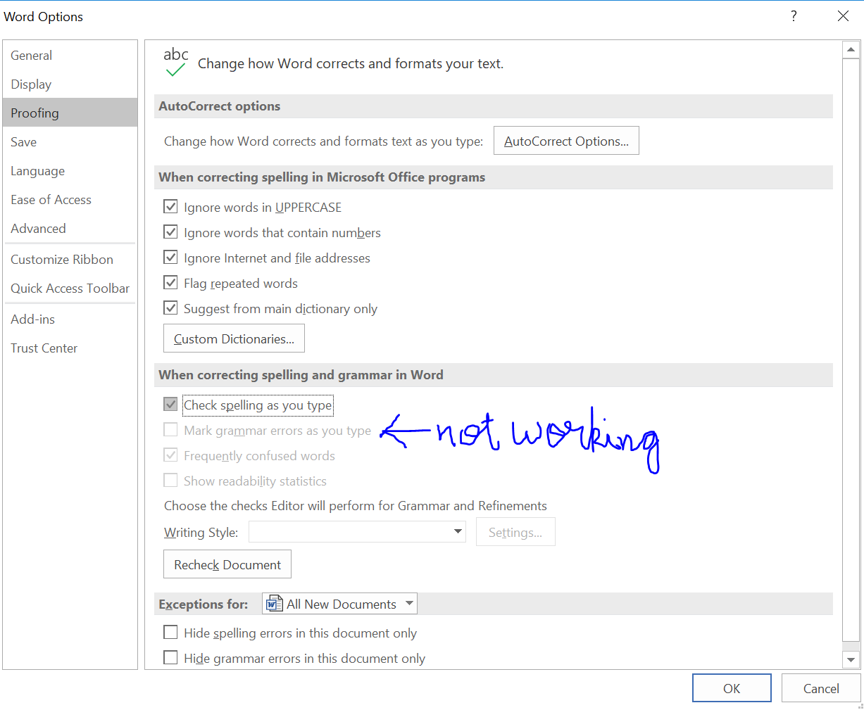 Word does not check my spelling errrors! Please Help! 1613fb72-d205-4f57-afba-4bb20d527319?upload=true.png