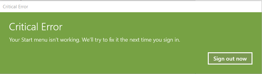 how can i fix start menu showing critical error when clicked 1673286d-5002-4d9d-9deb-7253040f28f0?upload=true.png