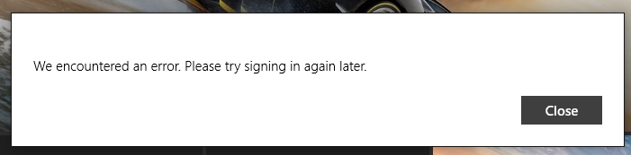 Error occurs every time I try to lig into Windows Store (Windows 10) 1bc6d59e-515f-49c7-9bd9-0d79cb0a059d?upload=true.jpg