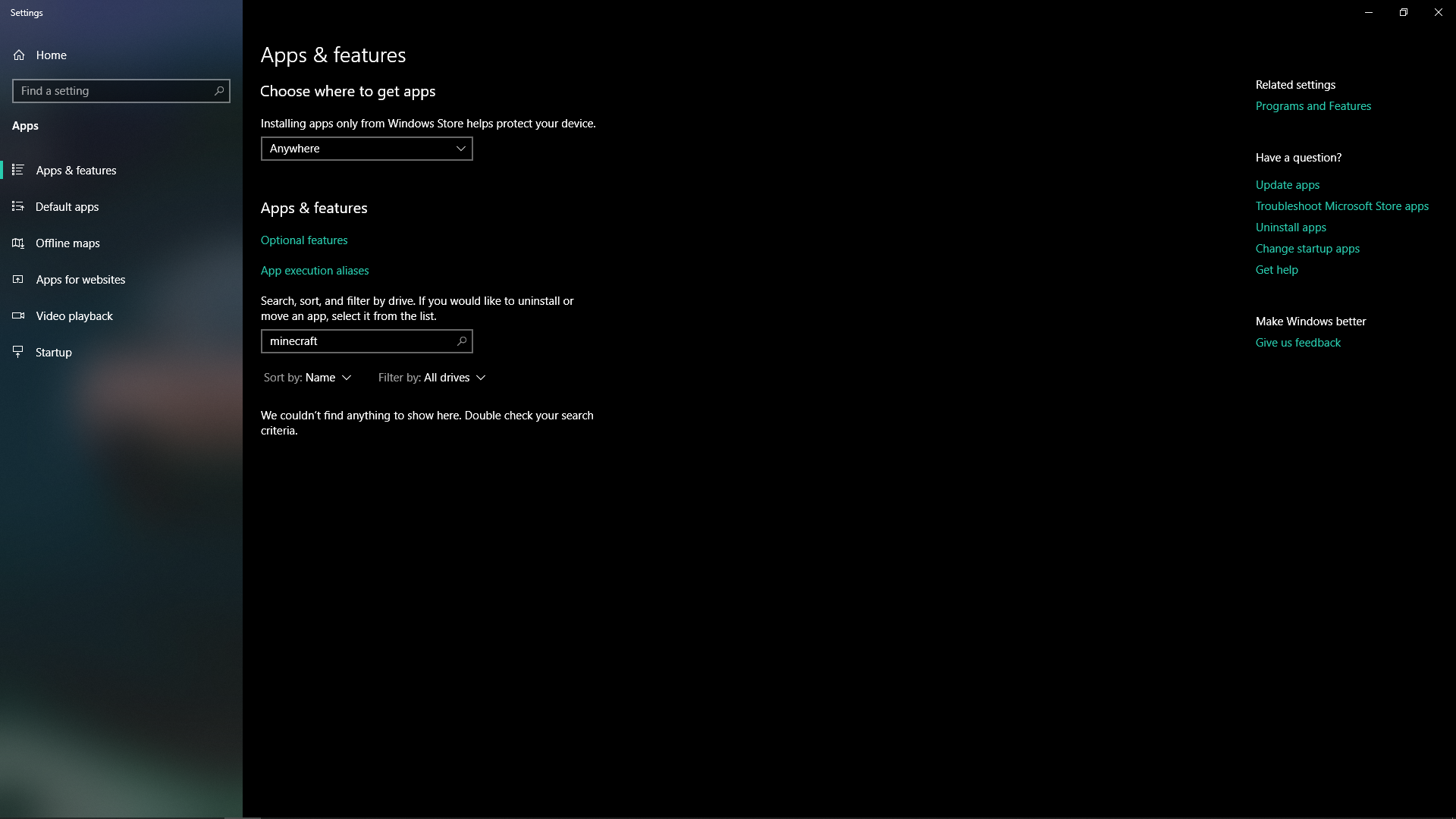 Uninstalled Minecraft but it still shows up in Windows Search 1cc1c600-a77c-4cc6-a256-cec95a9fcd15?upload=true.png