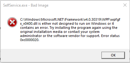 Selfservice.exe Bad Image - Microsoft .Net Framework error on Windows Startup 1fcd0940-20bc-4086-b171-9237cf6c1b99?upload=true.png