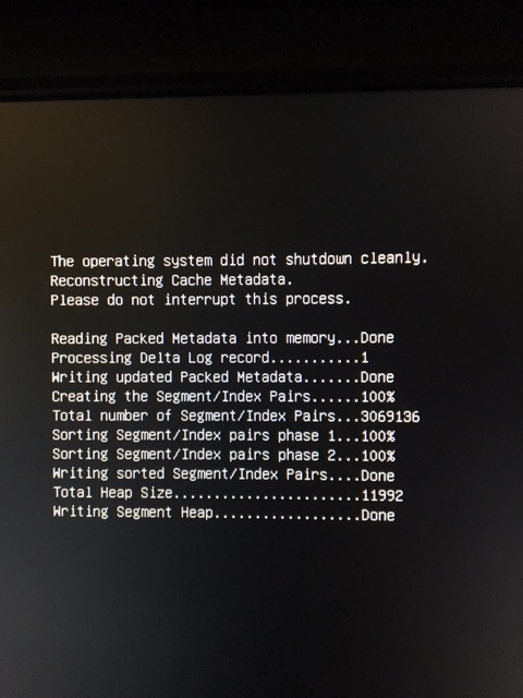 Operating System Did Not Shut Down Cleanly - Reconstructing Cache Metadata 201b98db-8a35-476c-9eee-957f2e1dde89.jpg