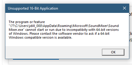 unsupported 16-bit application message keeps poping up 2492b473-6093-4e0d-853c-cb31a396a058?upload=true.png
