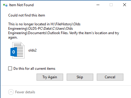 File History Restore - "Item Not Found - This is No Longer Located In [Backup Drive]" 270bec9b-462f-4206-93a2-b9a3f5c3fddb?upload=true.png