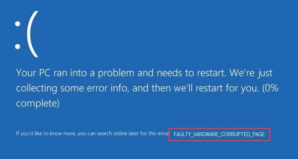 Blue screen error "faulty_hardware_corrupted_page" 2sb9q.jpg
