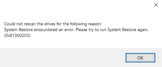 System Restore error 0x81000203 33b86630-ad72-41bb-b2b4-e7e736cf0745?upload=true.png