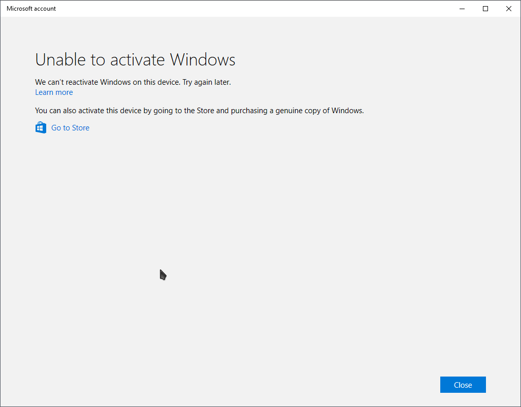 Unable to activate Windows We can’t reactivate Windows on this device. Try again later. 3574f163-9fc0-41f3-8beb-bec50b1a9c1a?upload=true.png