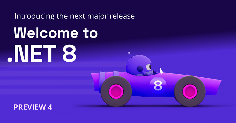 Package ‘Microsoft.Net.4.8.KB5003306,version=4.8.4375.5,chip=x64,machinearch=x64’ failed to... 390935d1684332779t-announcing-net-8-preview-4-a-dotnet-8-preview-4.png