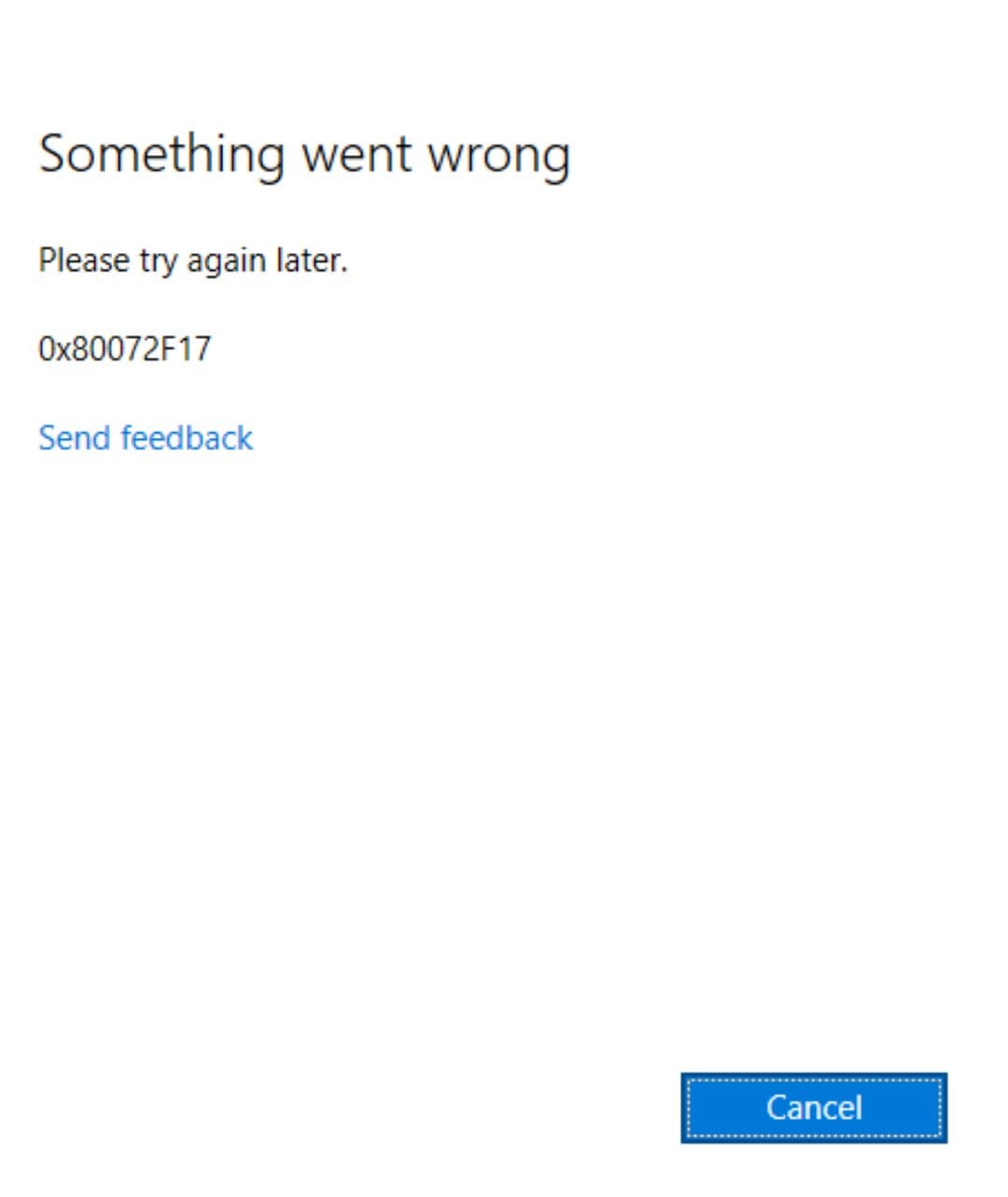 ERROR 0x80072F17 3a8d0dbd-f224-47c9-83af-d7c9963d348a?upload=true.jpg