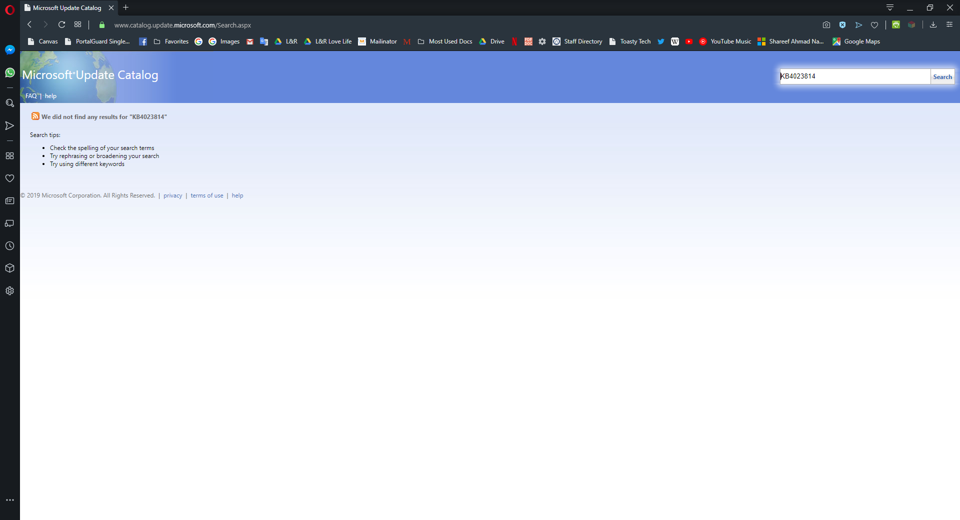 I can't find the update I need in the Windows Update Catalog. What do I do? 3d1ba733-6279-47cd-a8c9-d03b0eb794e9?upload=true.png