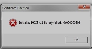 Q: Certificate daemon: Initialize PKCS#11 library failed. [0x00000030]  Image I get this... 3f0cd52b-a74b-4ed3-9bcd-baf5ac48ce28.jpg