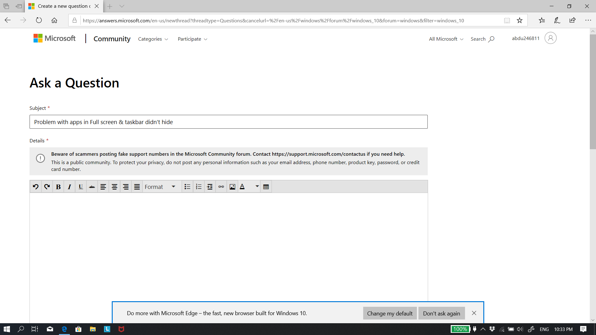 when apps in Full screen the taskbar didn't hide 3fdf565f-6268-469e-9f87-6717a573e38d?upload=true.png
