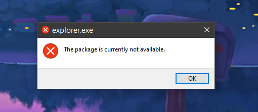 Explorer.exe error at every startup since update 2004: "The package is currently not... 43598f1b-baff-4ad6-98c8-5100b9dd71c8?upload=true.png