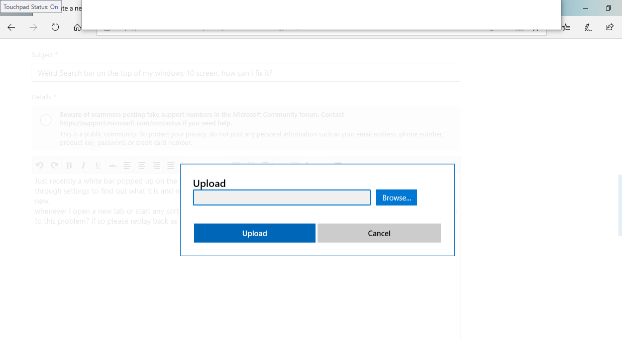 Weird Search bar on the top of my windows 10 screen, how can i fix it? 4666a3ee-0421-499c-8a0c-b45acbe2de8c?upload=true.png