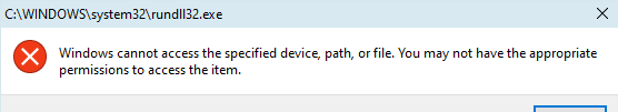 rundll32.exe is toasted on my PC. 46f4b34b-5613-407d-a5a4-a6e3a65c57cc?upload=true.png