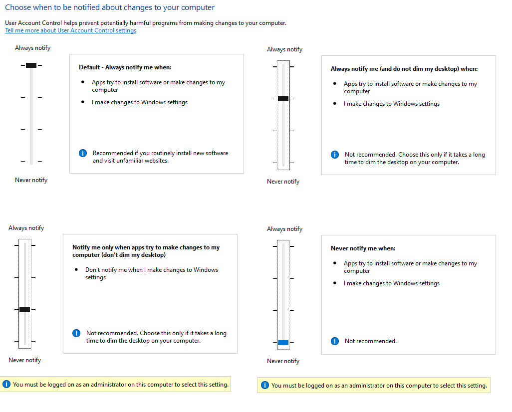 User Account Control Settings 480654e2-1b4a-48b0-9462-91adba40e24c?upload=true.png