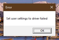 Set user settings to driver failed  -  Desktop 51f961d0-2a20-451c-a62e-a9fe0287e4d8?upload=true.jpg