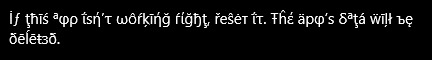 If this app isn't working right, reset it - Strange characters (font) 55d7a537-d9ef-4846-883c-c8369323d6da?upload=true.png