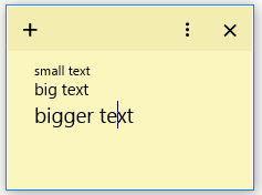 Sticky Notes - Please add an option to increase font size. 5aa903f6-7e08-4ea6-80ef-11a61176ff53.png
