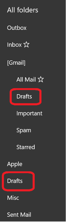 Why do I have two Draft Folders - Windows 10 Mail 5b0b6c95-8fde-43d9-8189-e5c79ea4af2a?upload=true.png