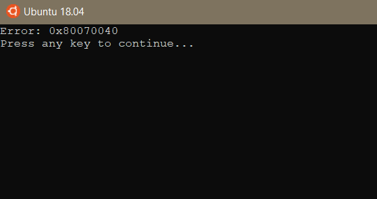 Error: 0x80070040 while trying to run Ubuntu.exe in Windows10 5c02c409-2c31-4c29-af5c-1676d75d460b?upload=true.png