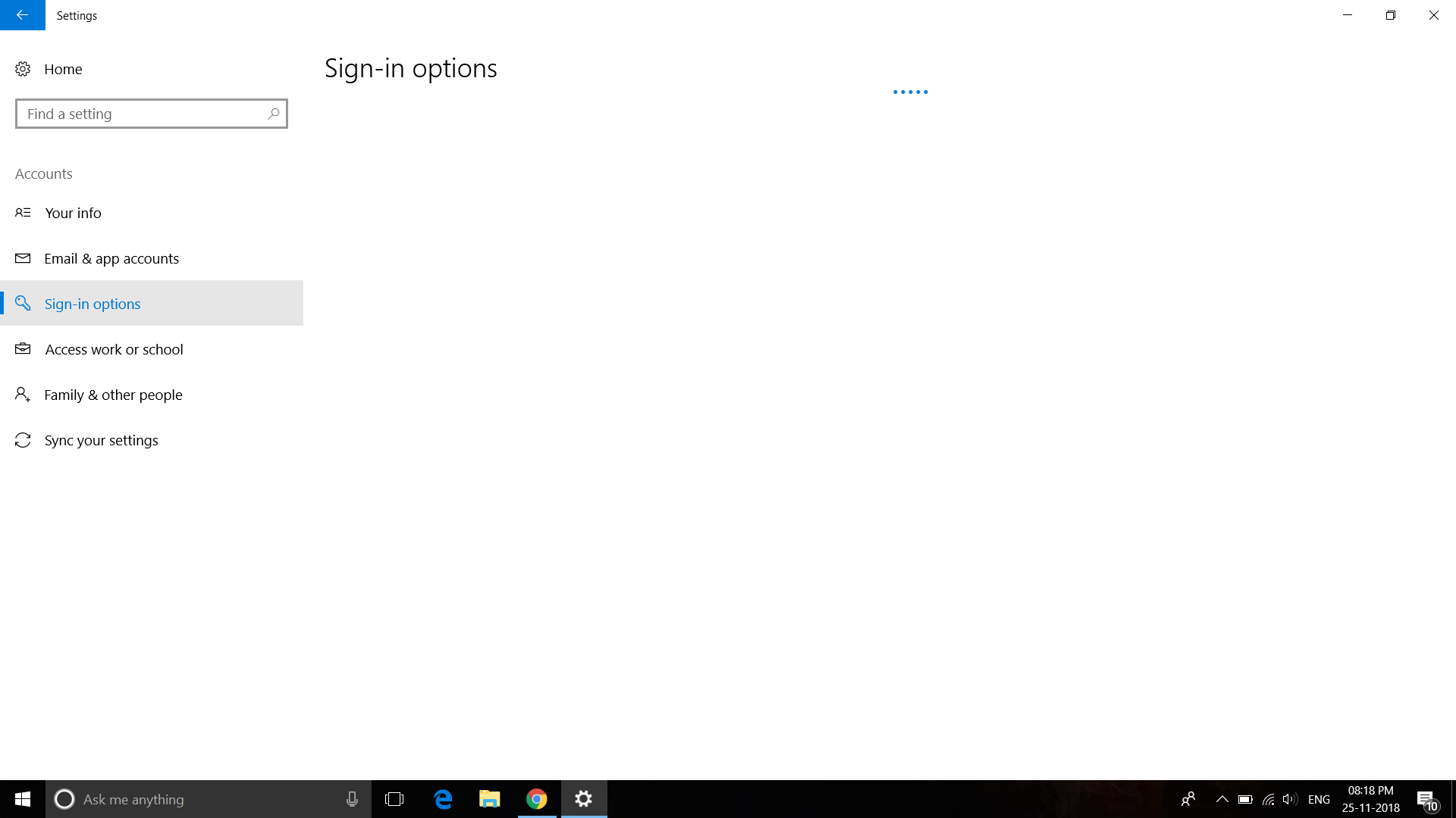 sign in options do not appear at all an keeps loading i'm not able to set up any pin or... 5e03fb1e-8151-478b-93e0-1e97f5435d79?upload=true.png