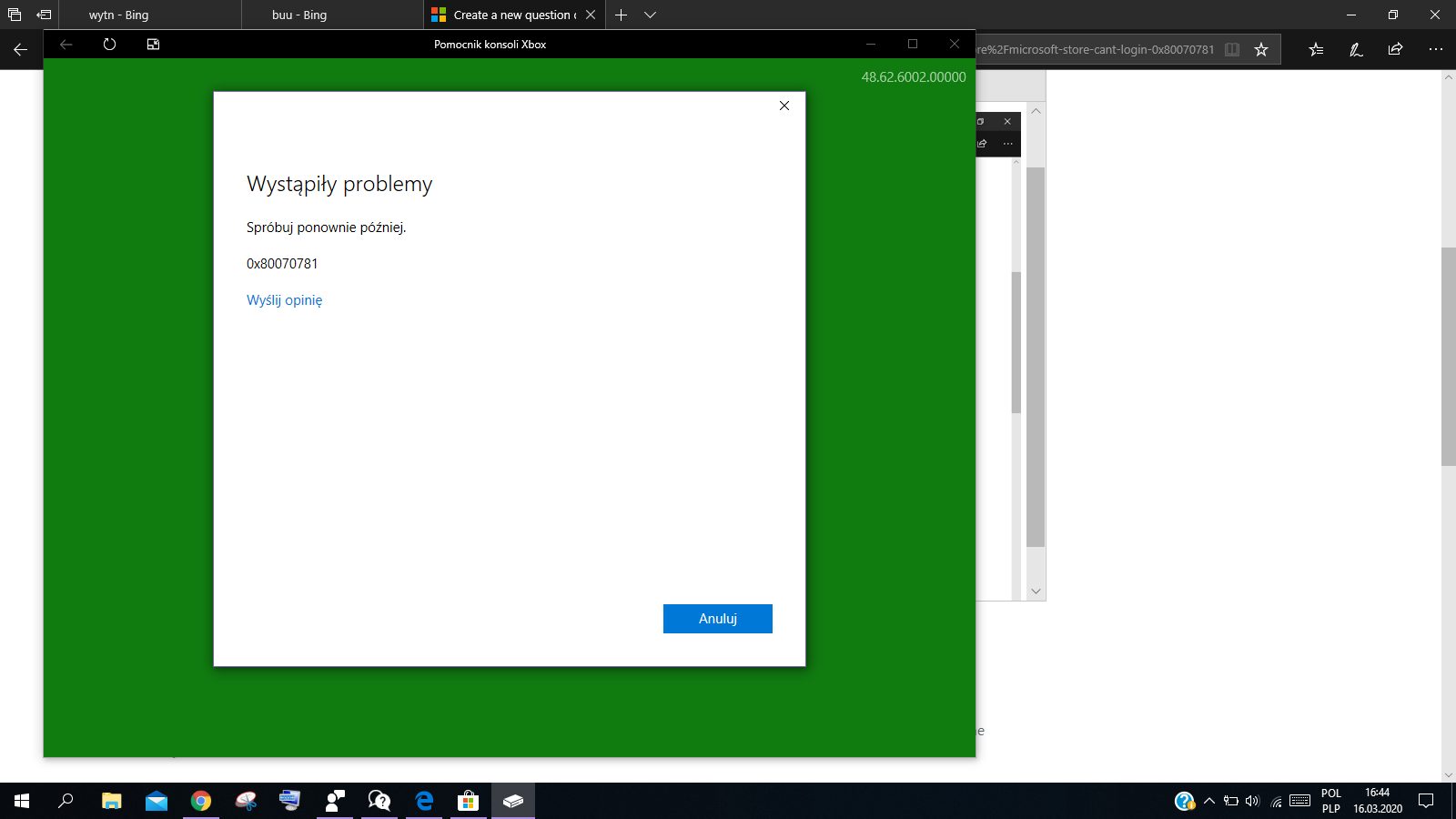Mam problem nie mogę się zalogować na windows store ani na xbox / I have a problem I can't... 5e8f1700-1f90-40d0-a557-d27fbca5fd91?upload=true.png