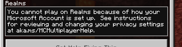 I cant play Minecraft multiplayer because of Microsoft account settings and whenever I try... 62feb764-b376-46f7-a6da-eb3812bc51f4?upload=true.png